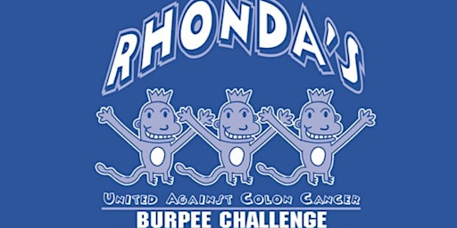 Primaire afbeelding van 11th Annual Rhonda's Team Burpee Fundraiser for Colon Cancer