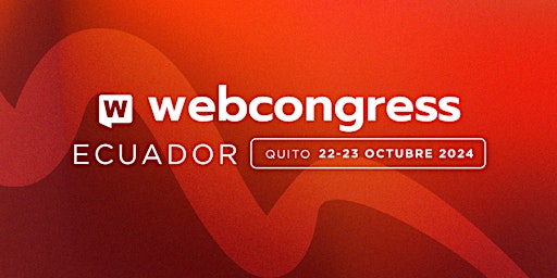 Hauptbild für WEBCONGRESS ECUADOR 2024