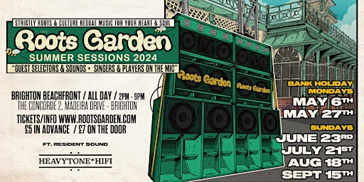 Roots Garden Sound System 'Summer Sessions  2024' // Monday May 6th primary image