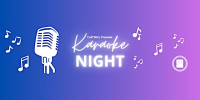 UOFTBSA Karaoke Night primary image