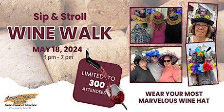 Sip & Stroll Wine Walk 2024