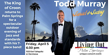 Todd Murray Live at Living Out: Sunset + Swing