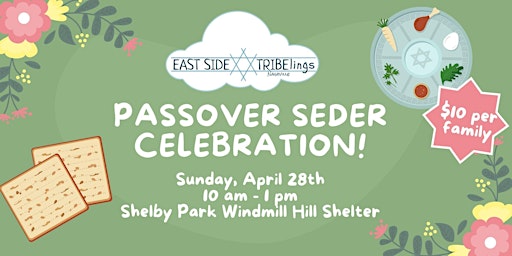 Immagine principale di East Side Tribelings Passover Seder Celebration 