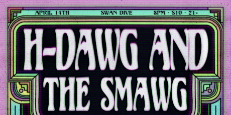 H-Dawg & The Smawg/Odd Blossom/Kelevras