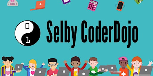 Imagem principal do evento Selby CoderDojo #13 - OUR FIRST BIRTHDAY!!!