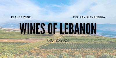 Imagen principal de Planet Wine Class - Wines of Lebanon