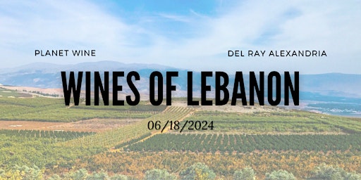 Imagem principal do evento Planet Wine Class - Wines of Lebanon