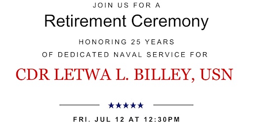 Imagem principal do evento CDR Letwa L. Billey Retirement Ceremony