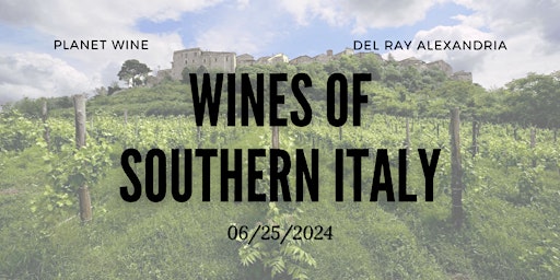 Imagem principal do evento Planet Wine Class - Wines of Southern Italy