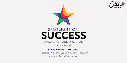 Imagem principal do evento Spotlight on Success Local Heroes Awards