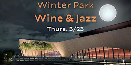 Winter Park Wine & Jazz