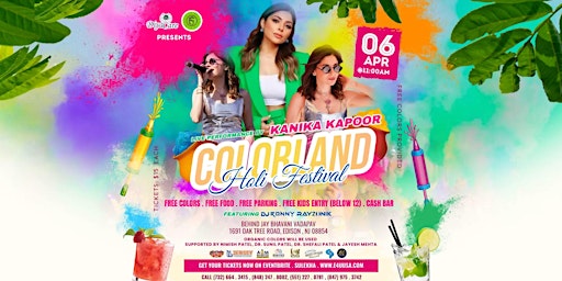 Imagem principal do evento "COLORLAND HOLI" on OAK TREE ROAD, NJ with Kanika Kapoor