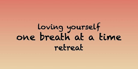 one breath at a time retreat