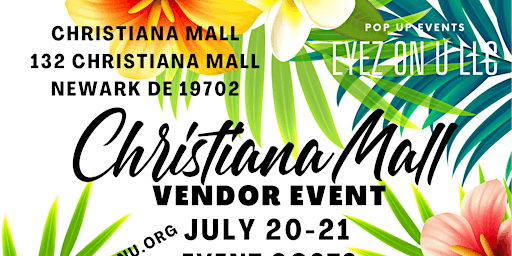 Imagem principal do evento Vendors Wanted for our 2 day Vendor event at Christiana Mall July 20-21