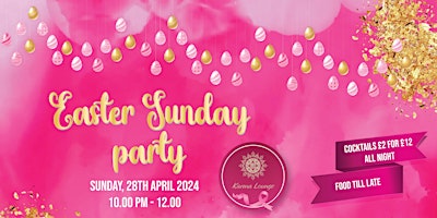 Imagem principal do evento EASTER SUNDAY PARTY