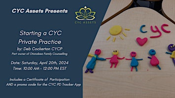 Hauptbild für Starting a CYC Private Practice  by Deb Cockerton BST, CYCP