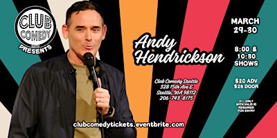 Primaire afbeelding van Andy Hendrickson at Club Comedy Seattle March 29-30