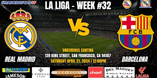 Real Madrid vs Barcelona | La Liga | Watch Party at Underdogs Cantina primary image