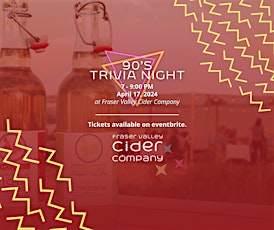 ‘90’s’ Trivia Night at The Cidery April 17