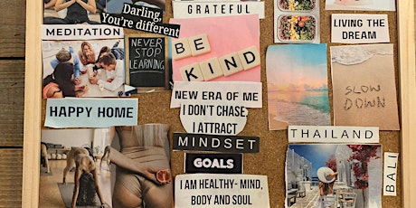 Vision Board Workshop...motivate...mindset...manifest...