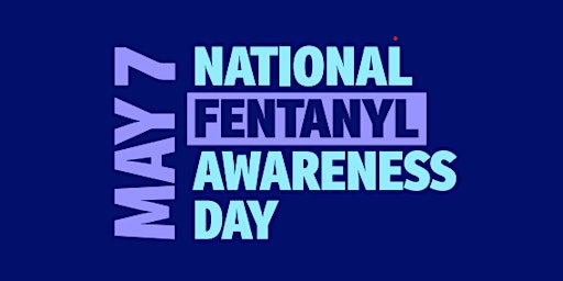 Fentanyl Awareness Day primary image