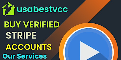 Primaire afbeelding van Buy Verified Stripe Accounts- 3Year Old Accounts