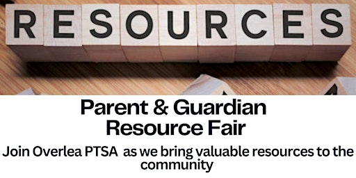 Hauptbild für Parent & Guardian Resource Fair at Overlea