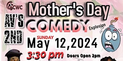 ANTELOPE VALLEY’S 2nd MOTHER’S DAY COMEDY  EXPLOSION  primärbild