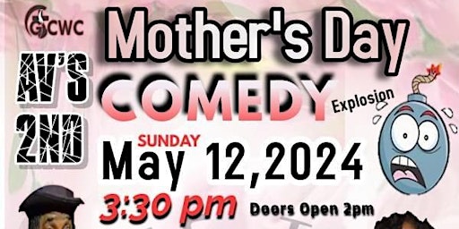 Primaire afbeelding van ANTELOPE VALLEY’S 2nd MOTHER’S DAY COMEDY  EXPLOSION