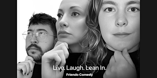 Primaire afbeelding van Friendo presents "Leaders in Tech" a sketch comedy show