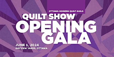 Hauptbild für Ottawa Modern Quilt Gallery - Opening Gala