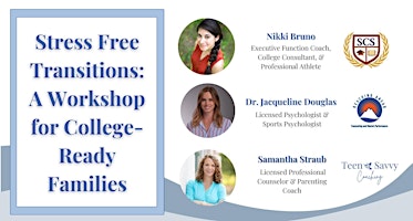 Primaire afbeelding van Stress-Free Transitions: A Workshop for College-Ready Families