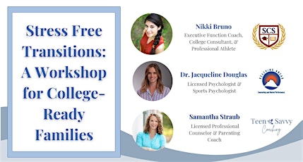 Stress-Free Transitions: A Workshop for College-Ready Families