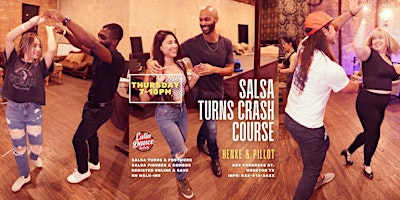 Imagem principal do evento Salsa Turns Crash Course @ Henke. Thursday 04/25