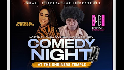 Hyball Entertainment Presents Comedy Night At The Shriners Temple