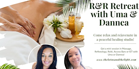 R&R Retreat with Uma and Dannea-Rest & Rejuvenate