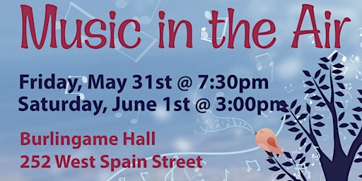 Imagem principal de Music In The Air: Friday, May 31st  7:30pm