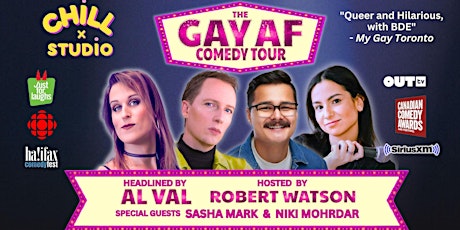 THE GAY AF COMEDY TOUR  @ Chill X Studio Vancouver