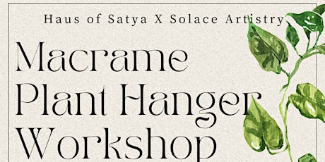 Macrame Plant Hanger Workshop