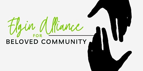 Elgin Alliance for Beloved Community - Discussion Series 2024
