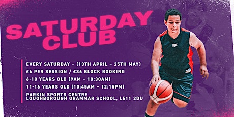 Loughborough Saturday Basketball (13th April - 25th May) primary image