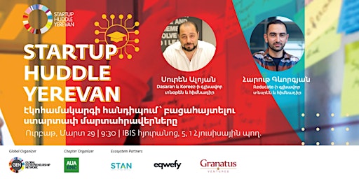 Hauptbild für Startup Huddle Yerevan: Ecosystem Meetup to Unlock Startup Challenges