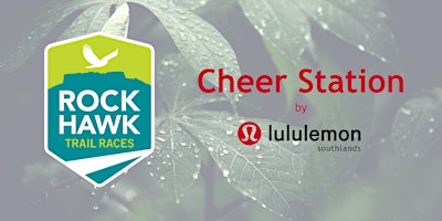lululemon Cheer Station at Rock Hawk Trail Races primary image