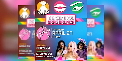 Imagem principal do evento The Drag Queen Brunch Show at The Sip Room!