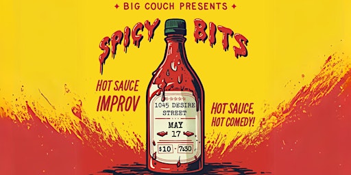Imagem principal do evento Spicy Bits: Hot Sauce + Improv Comedy