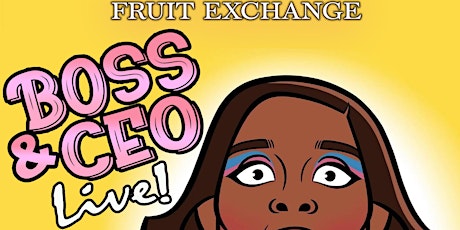 Frankie Sharp's BROOKLYN FRUIT EXCHANGE w/ BOSS & CEO