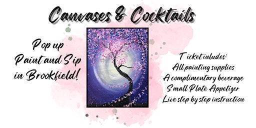 Hauptbild für Pop up Paint & Sip in Brookfield @ Wahlburgers- Canvases & Cocktails