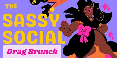 Hauptbild für The SASSY SOCIAL Drag Brunch