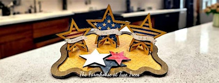 Imagem principal do evento Two Trees DIY Class:  Patriotic Tray and Stars