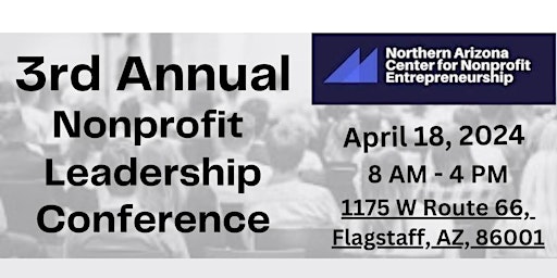 Immagine principale di Northern Arizona 3rd Annual Nonprofit Leadership Conference 